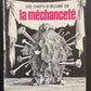 LES CHEFS-D'OEUVRE DE LA MÉCHANCETÉ (ANTHOLOGIE)
