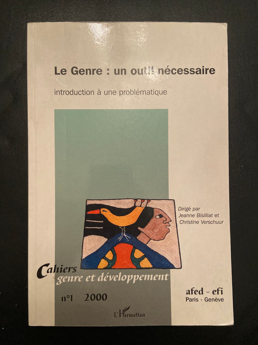 LE GENRE: UN OUTIL NÉCESSAIRE