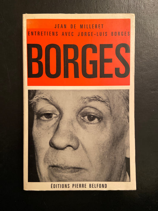 ENTRETIENS AVEC JORGE-LUIS BORGES
