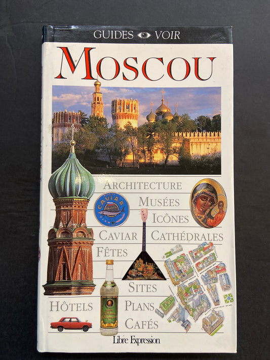 GUIDE VOIR - MOSCOU