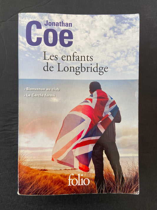 LES ENFANTS DE LONGBRIDGE - BIENVENUE AU CLUB - LE CERCLE FERMÉ