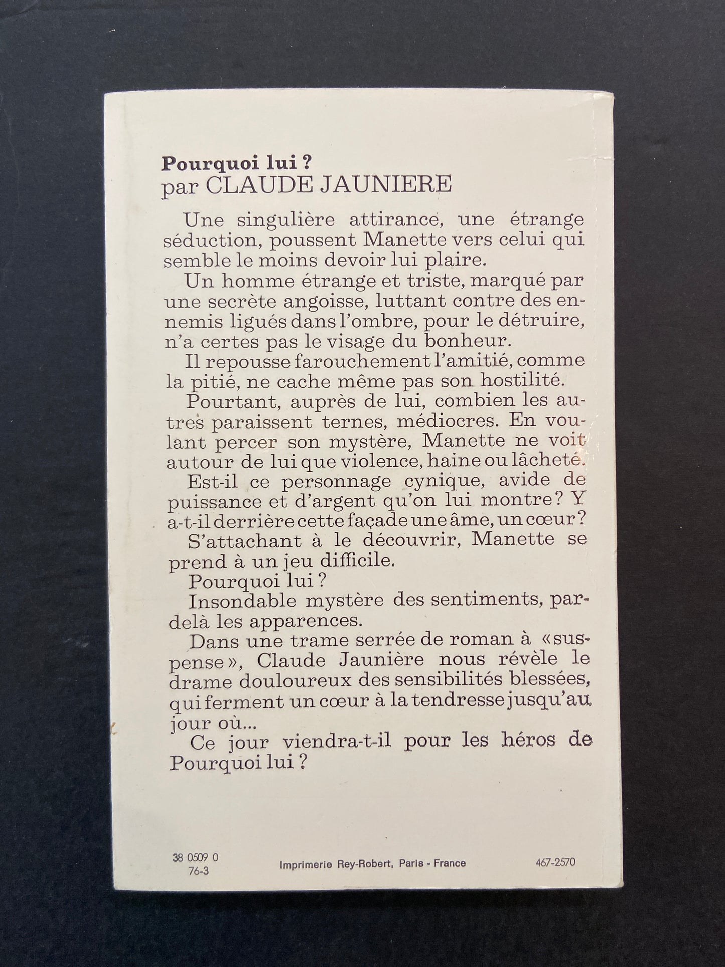 POURQUOI LUI?