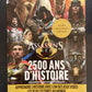 ASSASSIN'S CREED - 2500 ANS D'HISTOIRE