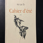 CAHIER D'ÉTÉ