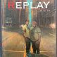REPLAY - T.01 LE DÉBUT ET LA FIN