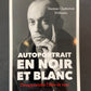 AUTOPORTRAIT EN NOIR ET BLANC - DÉSAPPRENDRE L'IDÉE DE RACE