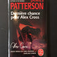 DERNIÈRE CHANCE POUR ALEX CROSS