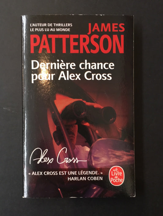DERNIÈRE CHANCE POUR ALEX CROSS