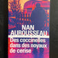 DES COCCINELLES DANS DES NOYAUX DE CERISE