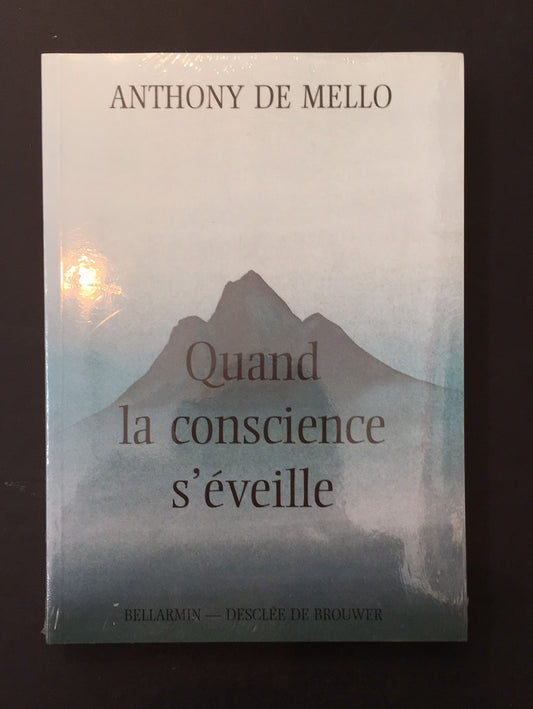 QUAND LA CONSCIENCE S'ÉVEILLE