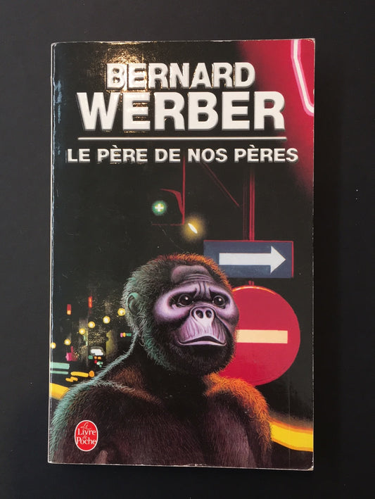 LE PÈRE DE NOS PÈRES