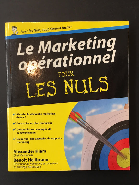 LE MARKETING OPÉRATIONNEL (POUR LES NULS)