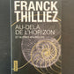 AU-DELÀ DE L'HORIZON