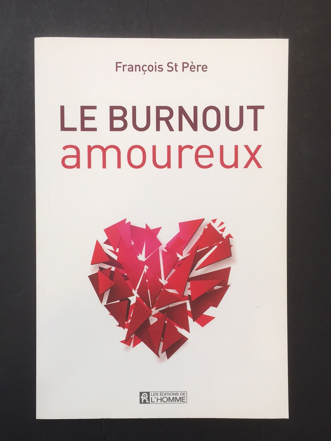 LE BURNOUT AMOUREUX