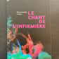 LE CHANT DE L'INFIRMIÈRE