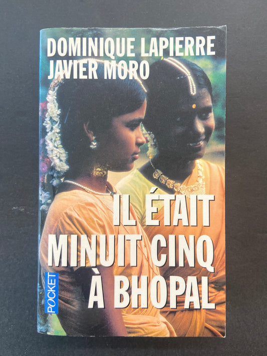 IL ÉTAIT MINUIT CINQ À BHOPAL