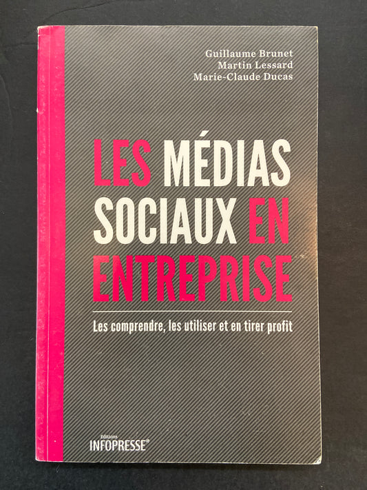 LES MÉDIAS SOCIAUX EN ENTREPRISE