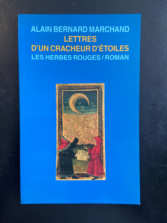 LETTRES D'UN CRACHEUR D'ÉTOILES