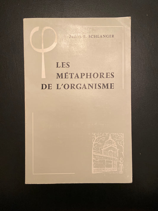 LES MÉTAPHORES DE L'ORGANISME