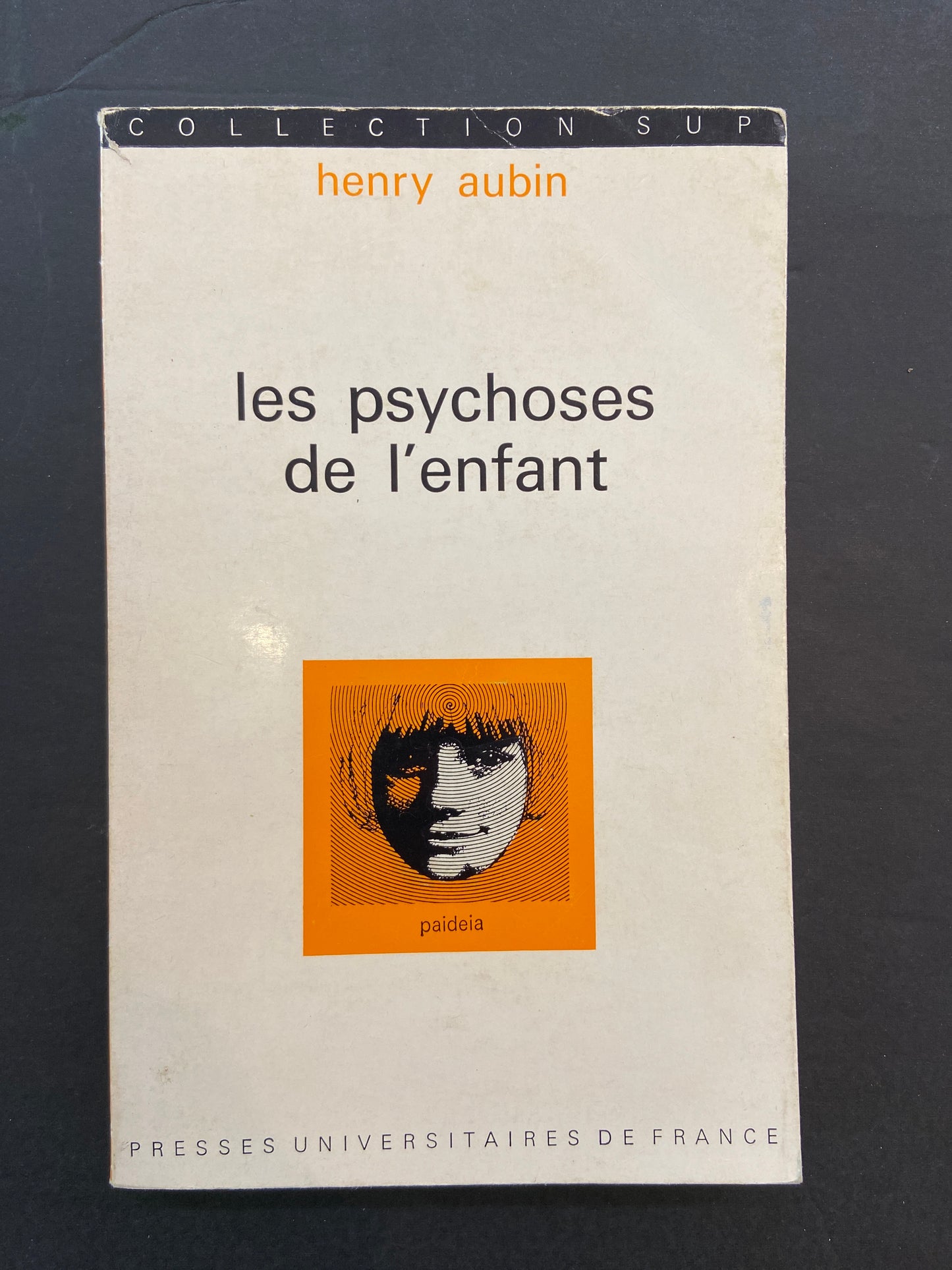 LES PSYCHOSES DE L'ENFANT