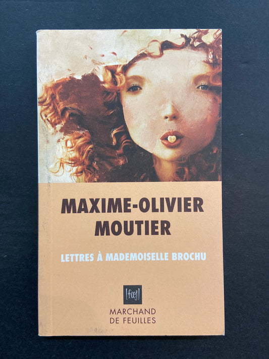 LETTRES À MADEMOISELLE BROCHU