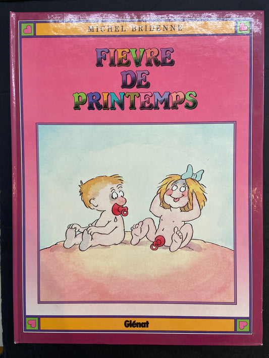 FIÈVRE DE PRINTEMPS