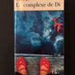 LE COMPLEXE DE DI
