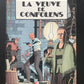 LES DOSSIERS SECRETS DE Me RENÉ BERGER - LA VEUVE DE CONFOLENS