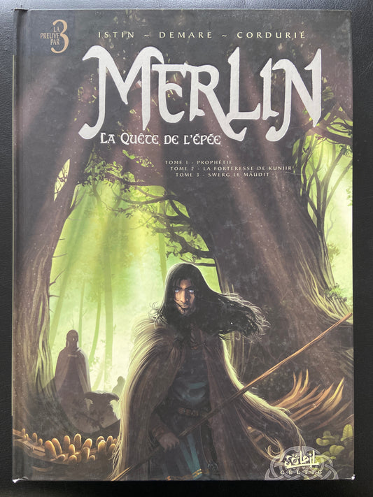 MERLIN - LA QUÊTE DE L'ÉPÉE - INTÉGRALE T.01 - 02 - 03