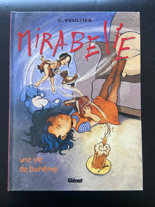 MIRABELLE - TOME 04 - UNE VIE DE BOHÊME