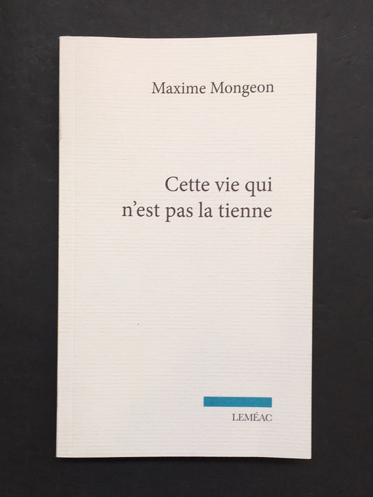 CETTE VIE QUI N'EST PAS LA TIENNE