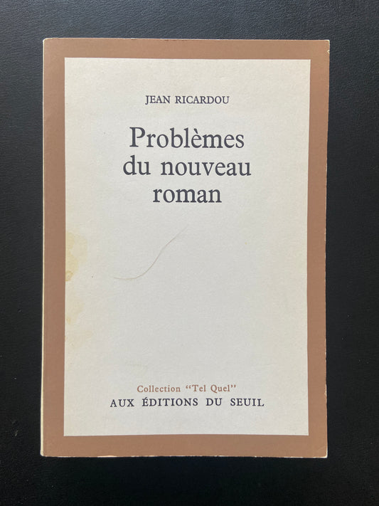 PROBLÈMES DU NOUVEAU ROMAN