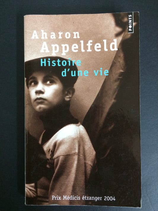 HISTOIRE D'UNE VIE