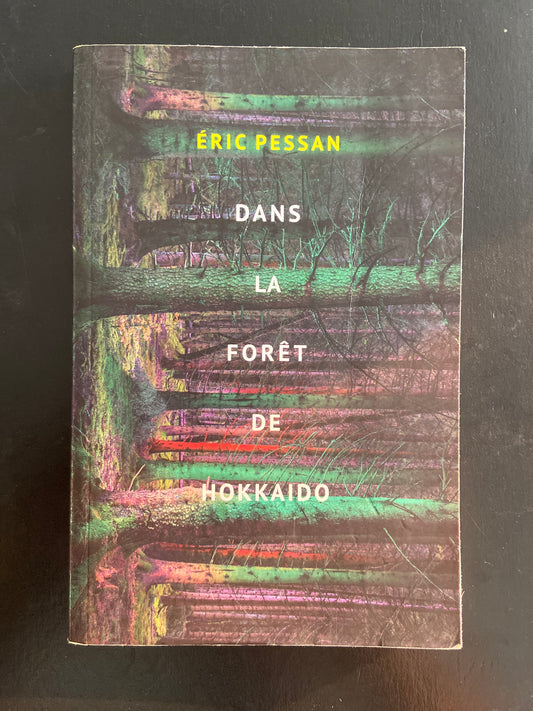DANS LA FORÊT DE HOKKAIDO