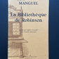LA BIBLIOTHÈQUE DE ROBINSON