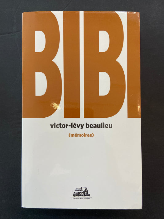 BIBI (MÉMOIRES)