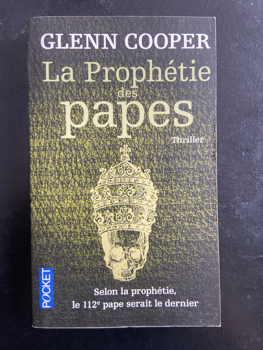 LA PROPHÉTIE DES PAPES