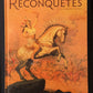 RECONQUÊTE - T.01 LA HORDE DES VIVANTS