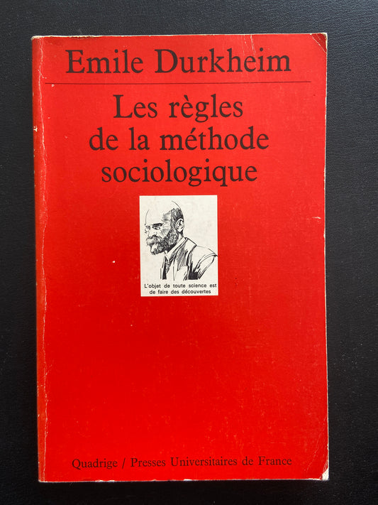 LES RÈGLES DE LA MÉTHODE SOCIOLOGIQUE