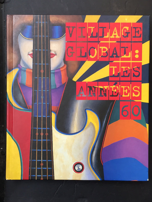 VILLAGE GLOBAL LES ANNÉES 60