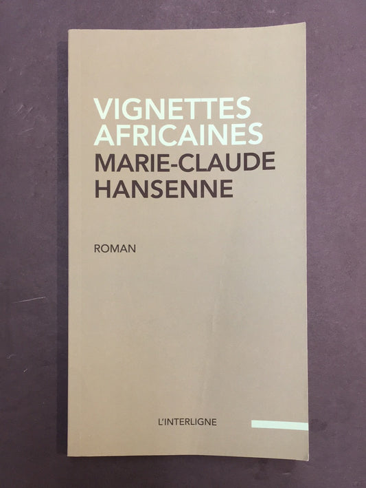 VIGNETTES AFRICAINES