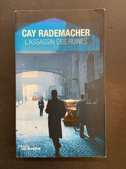 LA TRILOGIE HAMBOURGEOISE - TOME 02 - L'ASSASSIN DES RUINES