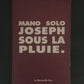 JOSEPH SOUS LA PLUIE
