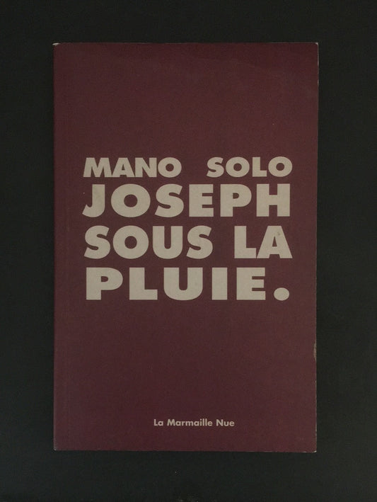 JOSEPH SOUS LA PLUIE