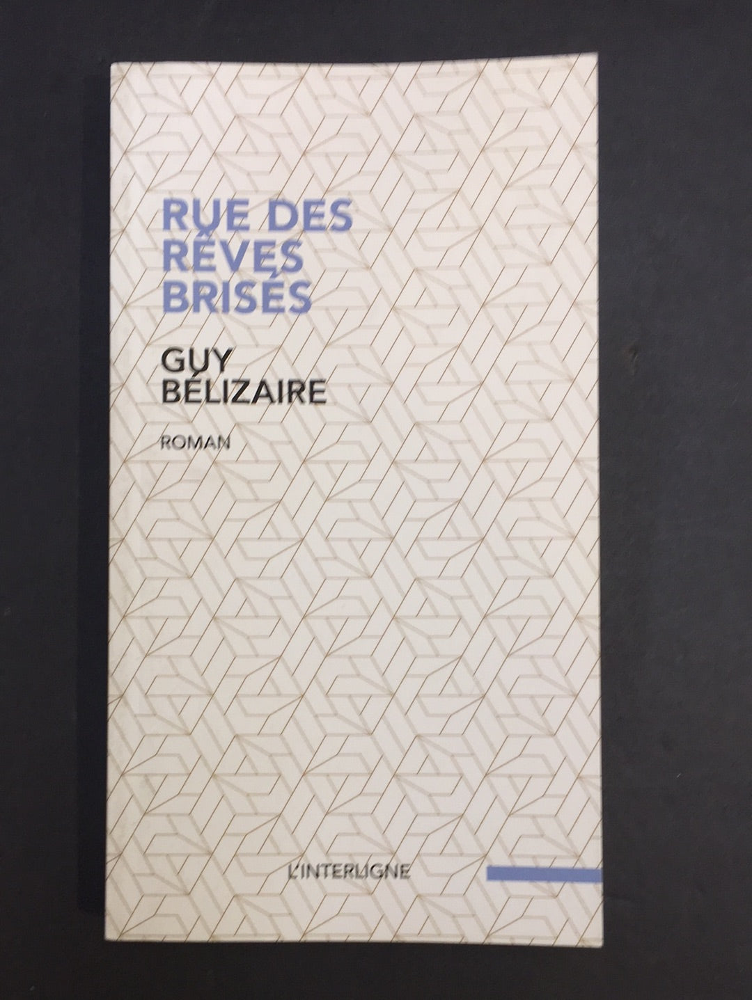 RUE DES RÊVES BRISÉS