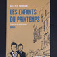 LES ENFANTS DU PRINTEMPS