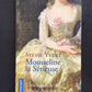 MOUSSELINE LA SÉRIEUSE