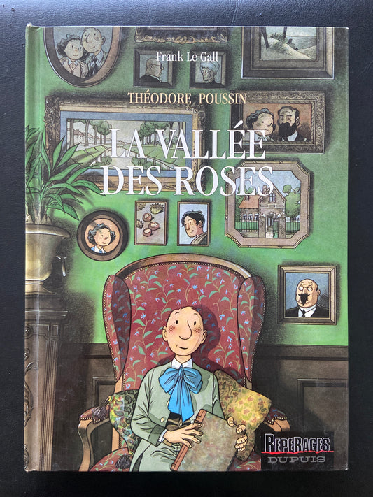 THEODORE POUSSIN - TOME 07 - LA VALLÉE DES ROSES