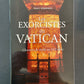 LES EXORCISTES DU VATICAN - CHASSEURS DE DIABLE AU XXIÈ SIÈCLE