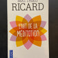 L'ART DE LA MÉDITATION